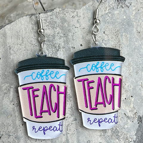 Coffee Teach Repeat Teacher Earrings