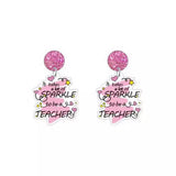 It Takes a lot of Sparkle to be a Teacher Earrings